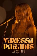 Poster for Vanessa Paradis, la soirée