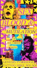 Poster for Sex, Blood and Mutilation