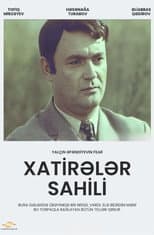 Poster for Xatirələr Sahili