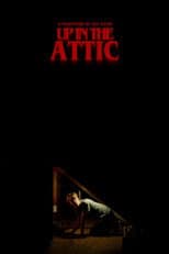Poster for Up in the Attic