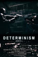 Poster for Determinism