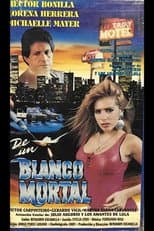Poster for De un blanco mortal