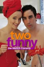 Poster for Two Funny – Die Sketch Comedy