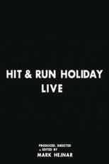 Poster for Hit & Run Holiday Tour