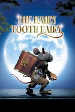 Poster for The Hairy Tooth Fairy
