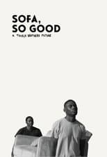 Poster for Sofa, So Good