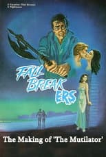 Poster for Fall Breakers: The Making of 'The Mutilator'