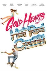 Poster for Gold Hearts of Hot Rod County