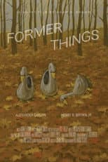 Poster for Former Things