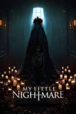 Poster for My Little Nightmare