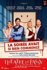 Poster for La soirée avait si bien commencé