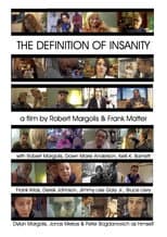 Poster for The Definition of Insanity