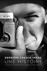 Poster for Derrière chaque image, une histoire