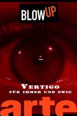 Poster for Blow up - "Vertigo" für immer und ewig