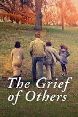 Poster for The Grief of Others