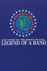 Poster for The Moody Blues: Legend of a Band