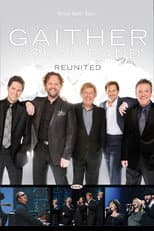 Poster for Gaither Vocal Band: Reunited