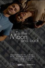 Poster for To the Moon and Back