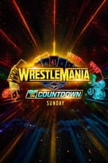 Poster for Countdown to WrestleMania 41 Sunday