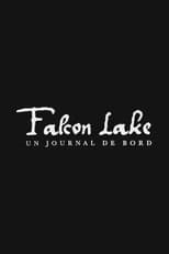 Poster for Falcon Lake, a Diary