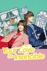 Poster for Your Love So Invincible