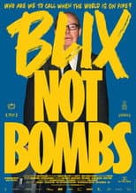 Poster for Blix Not Bombs