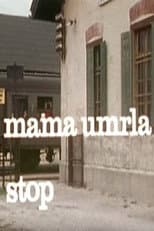 Poster for Mother Died, Stop