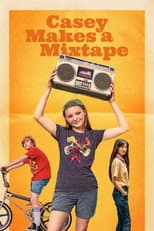 Poster for Casey Makes A Mixtape