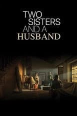 Poster for Two Sisters And A Husband