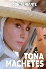 Poster for Toña Machetes