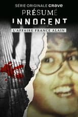 Poster for Présumé innocent : L'affaire France Alain