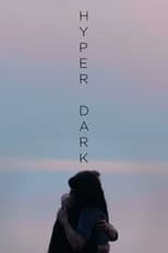 Poster for Hyper Dark