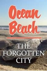 Poster for Ocean Beach - The Forgotten City