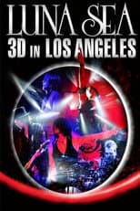 Poster for Luna Sea 3D in Los Angeles