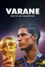 Poster for Varane: Destin de Champion