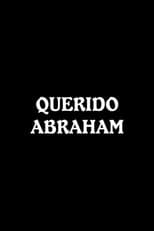 Poster for Querido Abraham
