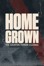 Poster for Homegrown: The Counter-Terror Dilemma
