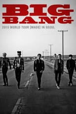 Poster for BIGBANG WORLD TOUR 2015 [MADE] IN SEOUL