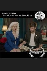 Poster for Beyond Bizarre, the Life & Art of John Willie