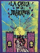 Poster for La Casita de la Mariposa