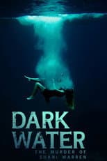 Poster for Dark Water: The Murder of Shani Warren