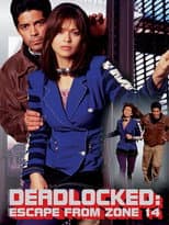 Poster for Deadlocked: Escape from Zone 14