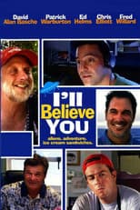 Poster for I'll Believe You