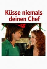 Poster for Never Kiss Your Boss