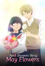 Poster for April Showers Bring May Flowers