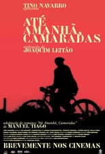 Poster for Até Amanhã, Camaradas