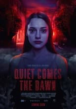 Poster for Quiet Comes the Dawn