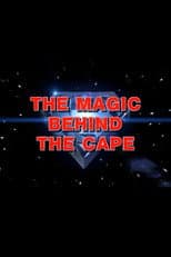 Poster for The Magic Behind the Cape