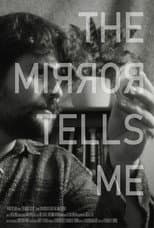 Poster for The Mirror Tells Me