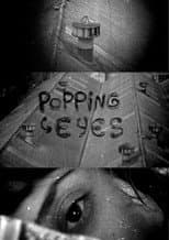 Poster for Popping Eyes